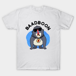 Baadboon Funny Bad Baboon Pun T-Shirt